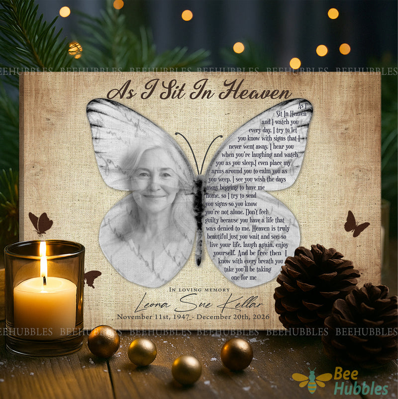 As I Sit In Heaven Loss Of Mom Butterfly Custom Canvas, Mother Memorial Gifts