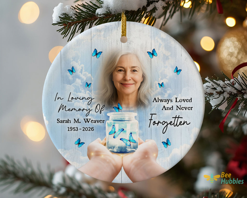 Memorial Ornament, Always Loved And Never Forgetten, Gift For Christmas, Sympathy Gift