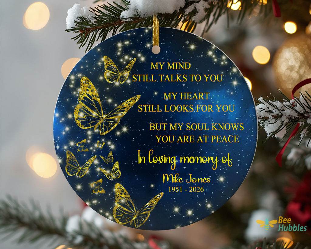 Personalized Ornament, My Mind Still Talks To You,  Loss Of Loved One Remembrance Gifts