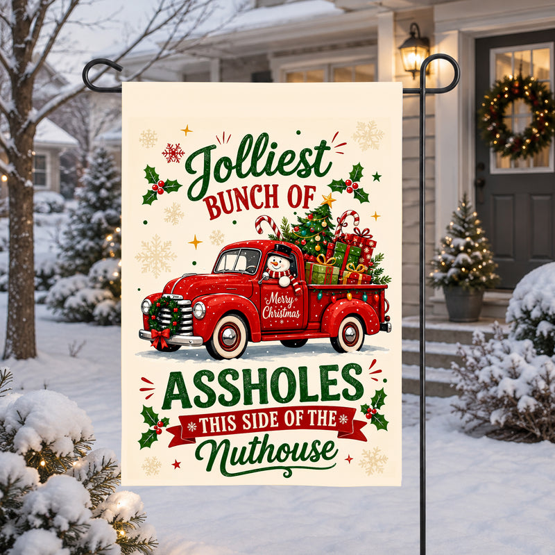 Funny Christmas Garden Flag, Jolliest Bunch of Assholes This Side of the Nuthouse Yard Flag, Holiday Porch Decor, Adult Christmas Gift