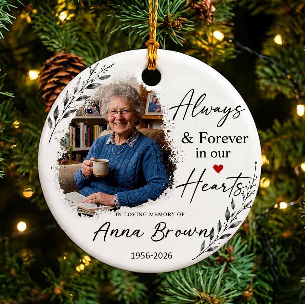 Personalized Memorial Photo Ornament, Custom In Loving Memory Keepsake, Always in Our Hearts Ceramic Ornament, Sympathy Gift for Family
